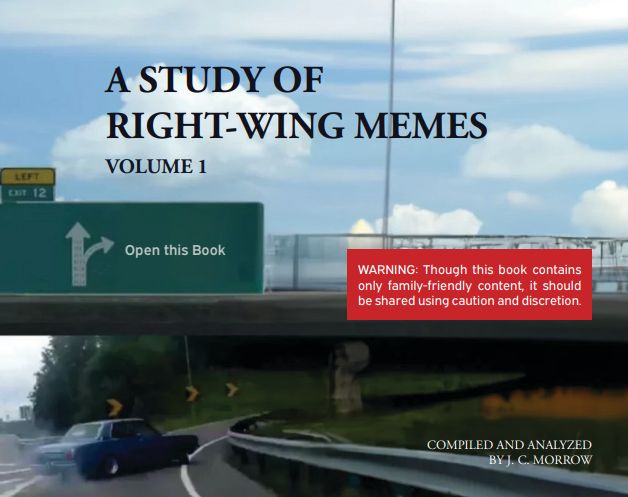 A Study of Right-Wing Memes, Volume 1